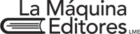 La Maquina Editores-Más allá de los titulares
