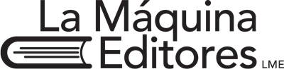 La Maquina Editores